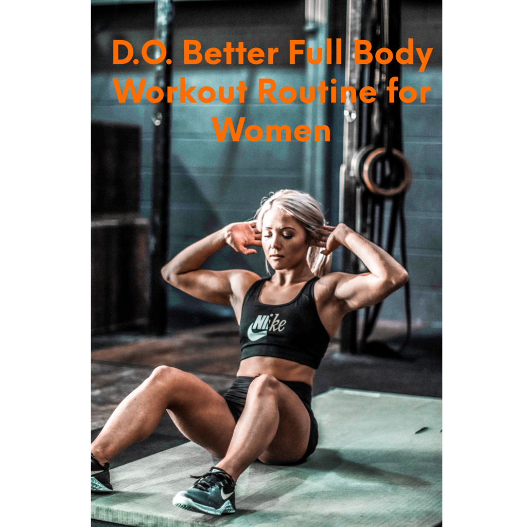 full-body-workout-routine-for-women-d-o-better-fitness